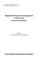 Cover of: REGIONAL FINANCIAL ARRANGEMENTS IN EAST ASIA