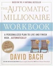 Cover of: The Automatic Millionaire Workbook: A Personalized Plan to Live and Finish Rich. . . Automatically