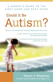 Cover of: Could It Be Autism? by Nancy Wiseman