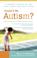 Cover of: Could It Be Autism?