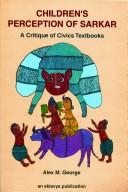 Cover of: Children's Perception of Sarkar: A Critique of Civics Textbooks