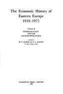 Cover of: The Economic history of Eastern Europe 1919-1975. | 