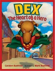 Cover of: Dex by Caralyn Buehner