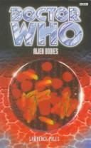 Cover of: Doctor Who Alien Bodies by 