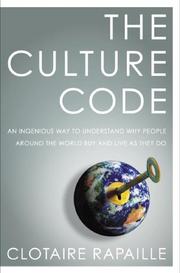 Cover of: The culture code | Clotaire Rapaille