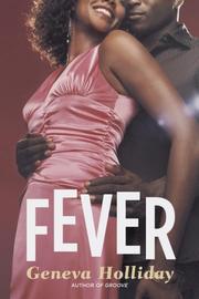 Cover of: Fever by Geneva Holliday