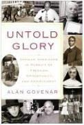 Cover of: Untold Glory by Alan Govenar, Alan Govenar