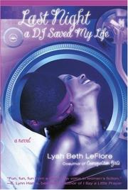Cover of: Last night a dj saved my life: a novel