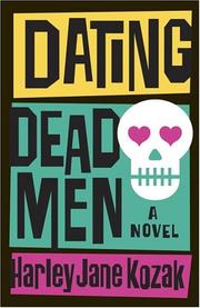 Cover of: Dating Dead Men: A Novel