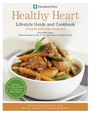Cover of: Cleveland Clinic Healthy Heart Lifestyle Guide and Cookbook | Cleveland Clinic Heart Center