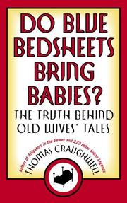 Cover of: Do blue bedsheets bring babies? by Thomas J. Craughwell