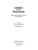 Cover of: Cahokia and the hinterlands: middle Mississippian cultures of the Midwest