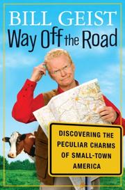 Cover of: Way Off the Road: Discovering the Peculiar Charms of Small Town America