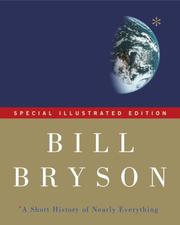 Cover of: A short history of nearly everything | Bill Bryson