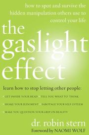 The Gaslight Effect by Dr. Robin Stern