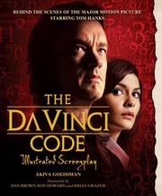 Cover of: The Da Vinci Code Illustrated Screenplay by Akiva Goldsman