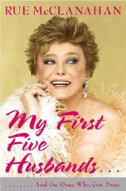 Cover of: My First Five Husbands..And the Ones Who Got Away by Rue McClanahan