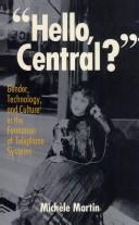 Hello, Central? by Michèle Martin