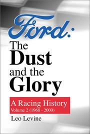 Cover of: Ford: The Dust and The Glory (A Racing History, Vol. 2: 1968-2000)