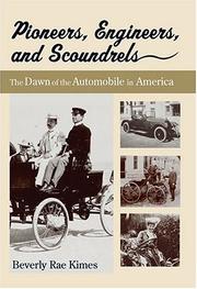 Cover of: Pioneers, Engineers, And Scoundrels by Beverly R. Kimes
