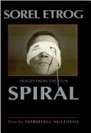 Cover of: Images from the film Spiral