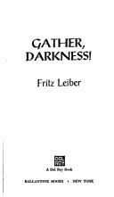 Cover of Gather, darkness!