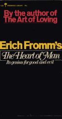 Cover of: The heart of man by Erich Fromm