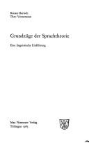 Cover of: Grundzüge der Sprachtheorie: eine linguistische Einführung