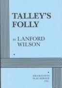 Talley's folly by Lanford Wilson