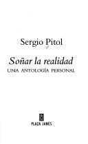 Cover of: Soñar la realidad: una antología personal