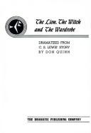 Cover of: The lion, the witch and the wardrobe by C.S. Lewis