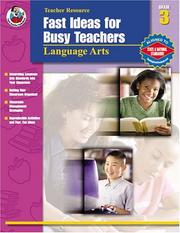 Cover of: Fast Ideas for Busy Teachers: Language Arts, Grade 3