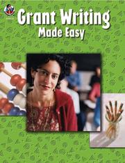 Cover of: Grant Writing Made Easy