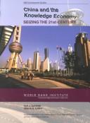 Cover of: China and the knowledge economy: seizing the 21st century