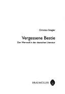 Cover of: Vergessene Bestie: der Werwolf in der deutschen Literatur