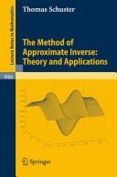 The method of approximate inverse by Thomas Schuster