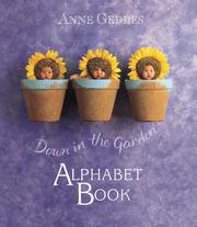 Cover of: Down in the garden alphabet book