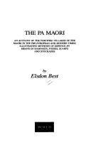 The pa Maori by Elsdon Best