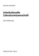 Cover of: Interkulturelle Literaturwissenschaft: eine Einführung