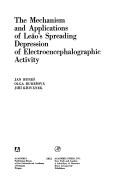 Cover of: mechanism and applications of Leão