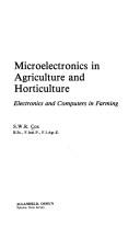 Cover of: Microelectronics in agriculture and horticulture: electronics and computers in farming