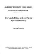 Cover of: Das Geschichtliche und das Private: Aspekte einer Entzweiung