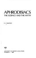 Cover of: Aphrodisiacs: the science and the myth