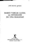 Cover of: Mario Vargas Llosa: la invención de una realidad