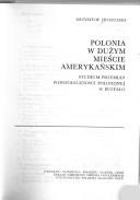 Cover of: Polonia w dużym mieście amerykańskim: studium przemian podspołeczności polonijnej w Buffalo