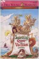 Cover of: Something queer on vacation: a mystery
