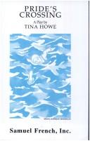 Cover of: Pride's Crossing by Tina Howe