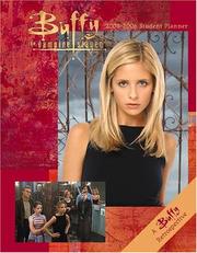 Cover of: Buffy the Vampire Slayer 2005-2006 Student Planner