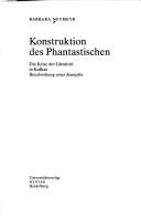 Cover of: Konstruktion des Phantastischen: die Krise der Identität in Kafkas Beschreibung eines Kampfes