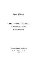 Cover of: Creatividad textual e intertextual en Galdós